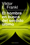HOMBRE EN BUSCA DEL SENTIDO ULTIMO, EL