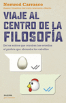 VIAJE AL CENTRO DE LA FILOSOFIA