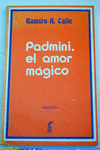 PADMINI, EL AMOR MAGICO