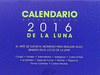 CALENDARIO ASTROLÓGICO LUNAR 2016