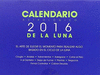 CALENDARIO ASTROLGICO LUNAR 2016