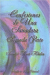 CONFESIONES DE UNA SANADORA (2 PARTE)