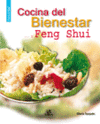 COCINA DEL BIENESTAR ... Y FENG SHUI