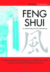 FENG SHUI - EL ARTE ORIENTAL DEL BIENEST