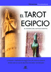 TAROT EGIPCIO, EL. EL ENIGMA DEL ANTIGUO