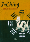 I CHING. EL LIBRO DE LAS MUTACIONES