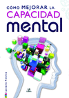 COMO MEJORAR LA CAPACIDAD MENTAL