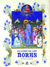 LIBRO DE LAS HORAS, EL. ORACIONES