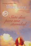 SIETE DIAS PARA UNA ETERNIDAD