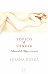 TOPICO DE CANCER - NO FICCION
