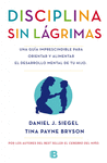 LA DISCIPLINA SIN LAGRIMAS - NO FICCION