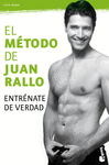METODO DE JUAN RALLO, EL. ENTRENATE DE VERDAD