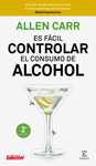 ES FACIL CONTROLAR EL CONSUMO DE ALCOHOL