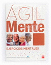 AGILMENTE. EJERCICIOS MENTALES. MARRON