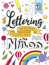 LETTERING  CREATIVIDAD MINDFULNESS PARA NIOS