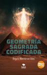 GEOMETR�A SAGRADA CODIFICADA