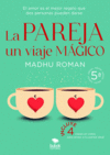 LA PAREJA, UN VIAJE MGICO