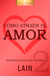 CMO ATRAER EL AMOR 2