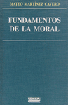 FUNDAMENTOS DE LA MORAL