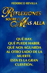 REFLEXIONES SOBRE EL MAS ALLA