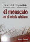 MONACATO EN EL ORIENTE CRISTIANO