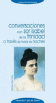 CONVERSACIONES CON SOR ISABEL DE LA TRIN