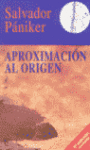 APROXIMACION AL ORIGEN