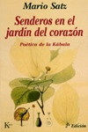 SENDEROS EN EL JARDIN DEL CORAZON