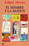 HOMBRE Y LA MUERTE EL