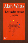 VIDA COMO JUEGO, LA