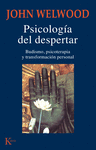 PSICOLOGIA DEL DESPERTAR