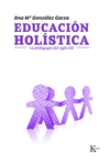 EDUCACION HOLISTICA