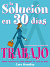 SOLUCION EN 30 DIAS - TRABAJO COMO RESO