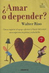 AMAR O DEPENDER?