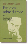 ESTUDIOS SOBRE EL AMOR