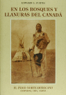 EN LOS BOSQUES Y LLANURAS DEL CANADA