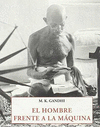 EL HOMBRE FRENTE A LA MAQUINA