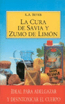 CURA DE SAVIA Y ZUMO DE LIMON,LA