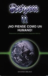 KRION, 2. �NO PIENSE COMO UN HUMANO!