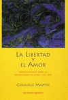 LIBERTAD Y EL AMOR, LA