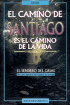 CAMINO DE SANTIAGO ES EL CAMINO DE LA VI