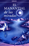 MANANTIAL DE LAS MIRADAS, EL