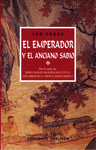 EMPERADOR Y EL ANCIANO SABIO, EL