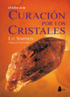 LIBRO DE LA CURACION POR LOS CRISTALES,E