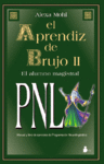 APRENDIZ DE BRUJO, EL. PNL II