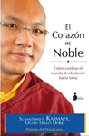 CORAZON ES NOBLE, EL