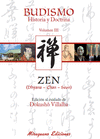ZEN. BUDISMO HISTORIA Y DOCTRINA V III