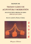TRATADO CL�SICO DE ACUPUNTURA Y MOXIBUSTI�N (ZHEN JIU JIA YI JING)