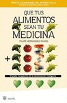 QUE LOS ALIMENTOS SEAN TU MEDICINA