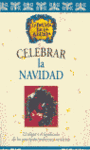 CELEBRAR LA NAVIDAD